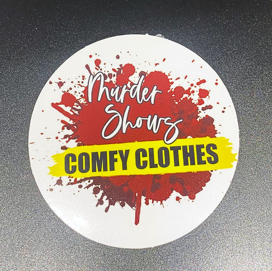 Murder Shows and Comfy Clothes Sticker